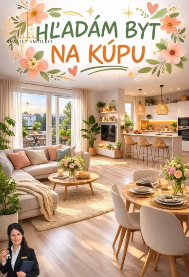 HĽADÁME 1- a 2-IZBOVÝ BYT NA KÚPU v PREŠOVE
